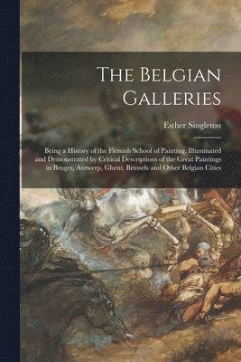 Esther D. Singleton - Belgian Galleries, Häftad