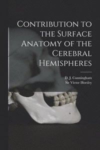 bokomslag Contribution to the Surface Anatomy of the Cerebral Hemispheres