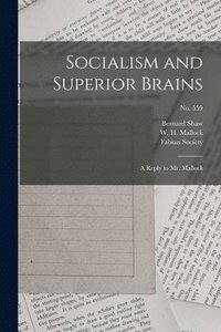 bokomslag Socialism and Superior Brains