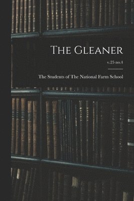 bokomslag The Gleaner; v.25 no.4