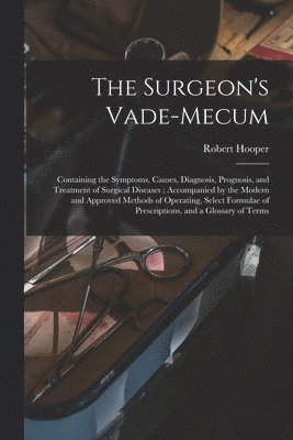 Surgeon's Vade-mecum