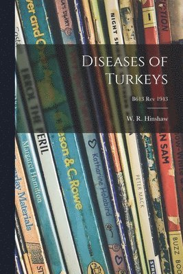 bokomslag Diseases of Turkeys; B613 rev 1943