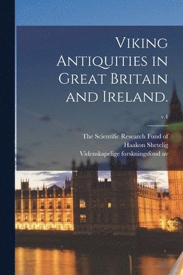 bokomslag Viking Antiquities in Great Britain and Ireland.; v.4