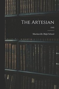 bokomslag The Artesian; 1949