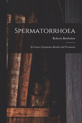 bokomslag Spermatorrhoea