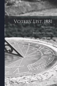 bokomslag Voters' List, 1881 [microform]