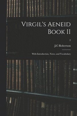 Virgil's Aeneid Book II 1