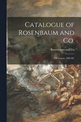 bokomslag Catalogue of Rosenbaum and Co.