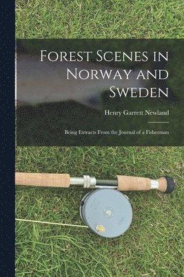 Forest Scenes in Norway and Sweden 1