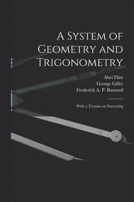 A System of Geometry and Trigonometry 1