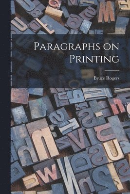 Paragraphs on Printing 1