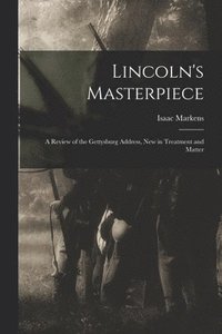 bokomslag Lincoln's Masterpiece