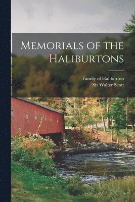 bokomslag Memorials of the Haliburtons