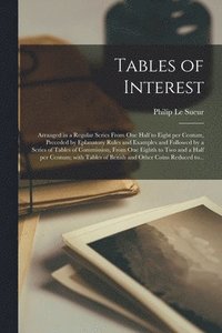 bokomslag Tables of Interest [microform]