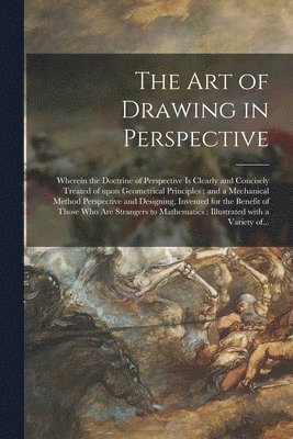 The Art of Drawing in Perspective 1