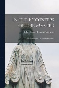 bokomslag In the Footsteps of the Master