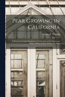 bokomslag Pear Growing in California