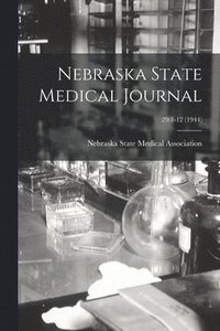 bokomslag Nebraska State Medical Journal; 29: 1-12 (1944)