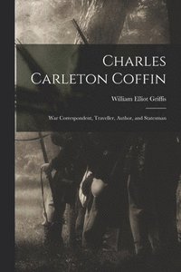 bokomslag Charles Carleton Coffin