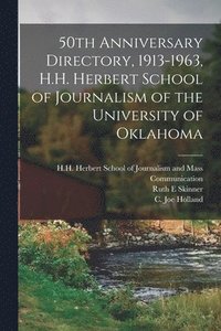 bokomslag 50th Anniversary Directory, 1913-1963, H.H. Herbert School of Journalism of the University of Oklahoma