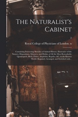 Royal College Of Physicians Of London - Naturalist's Cabinet, Häftad