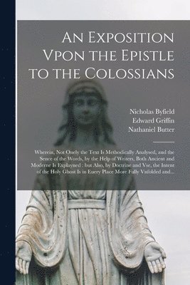 An Exposition Vpon the Epistle to the Colossians 1