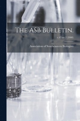 The ASB Bulletin.; v.47: no.2 (2000) 1