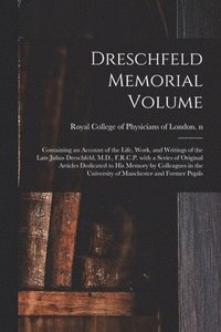 bokomslag Dreschfeld Memorial Volume