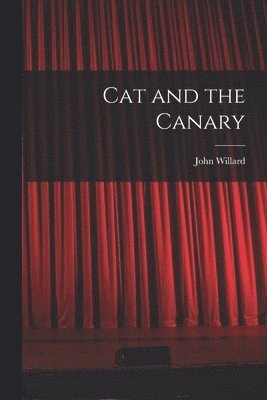 bokomslag Cat and the Canary