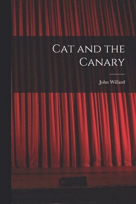 bokomslag Cat and the Canary