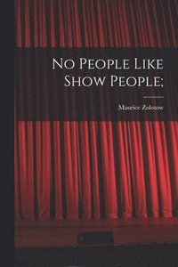 bokomslag No People Like Show People;