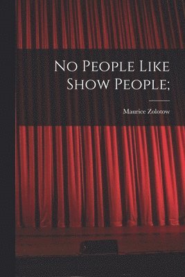 No People Like Show People; 1