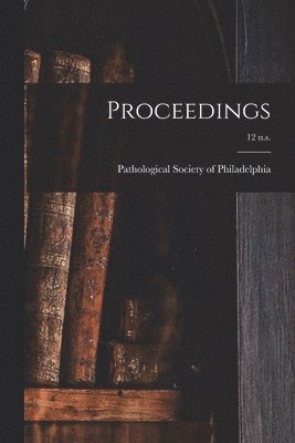 Proceedings; 12 n.s. 1