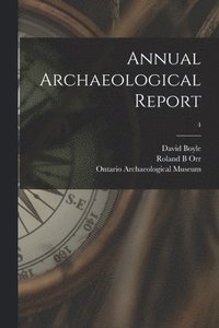 bokomslag Annual Archaeological Report; 4