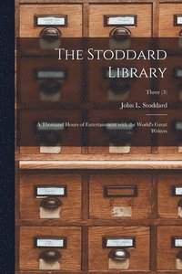 bokomslag The Stoddard Library