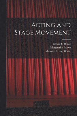 Acting and Stage Movement 1