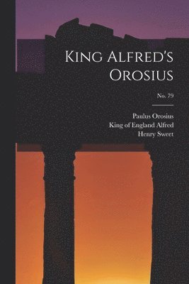 King Alfred's Orosius; No. 79 1