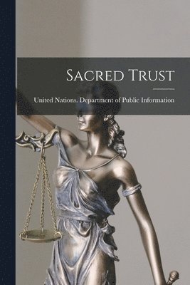 Sacred Trust 1
