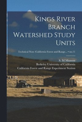Kings River Branch Watershed Study Units; no.11, Häftad
