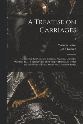 Treatise on Carriages