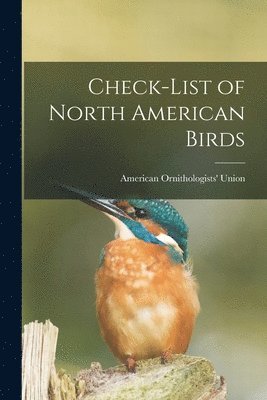 Check-list of North American Birds [microform] 1