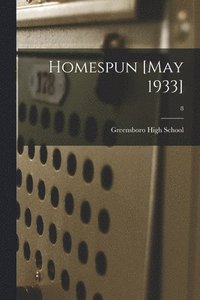 bokomslag Homespun [May 1933]; 8