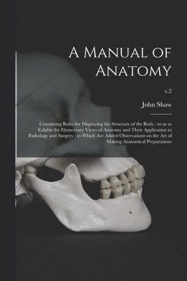 bokomslag Manual of Anatomy