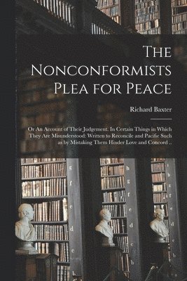 bokomslag The Nonconformists Plea for Peace