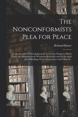 The Nonconformists Plea for Peace 1