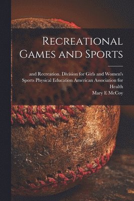 Recreational Games and Sports 1