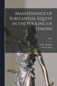 bokomslag Maintenance of Substantial Equity in the Pooling of Lemons; B619