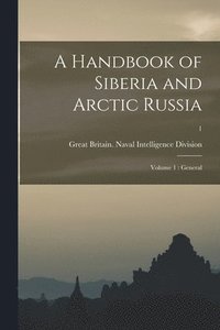 bokomslag Handbook of Siberia and Arctic Russia