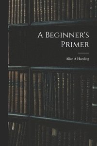 bokomslag Beginner's Primer
