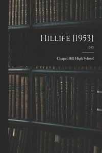 bokomslag Hillife [1953]; 1953